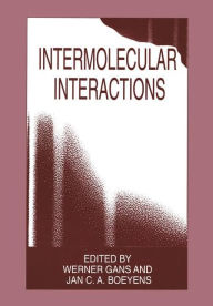 Title: Intermolecular Interactions, Author: Werner Gans