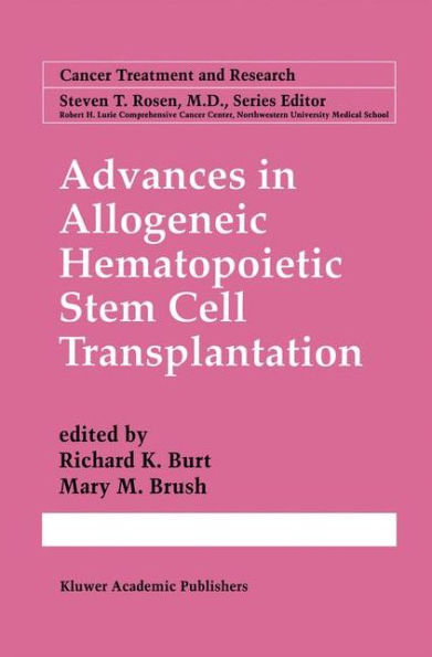 Advances in Allogeneic Hematopoietic Stem Cell Transplantation / Edition 1