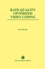 Rate-Quality Optimized Video Coding