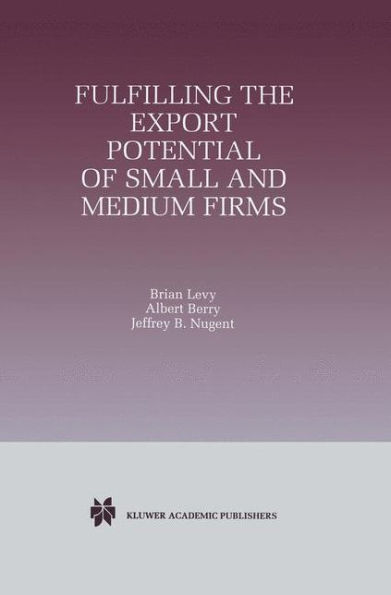 Fulfilling the Export Potential of Small and Medium Firms