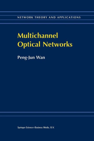 Multichannel Optical Networks