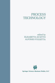 Title: Process Technology, Author: Elisabetta Di Nitto