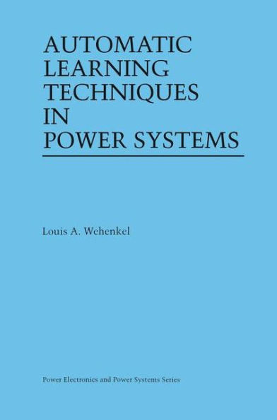 Automatic Learning Techniques in Power Systems