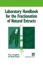 Laboratory Handbook for the Fractionation of Natural Extracts