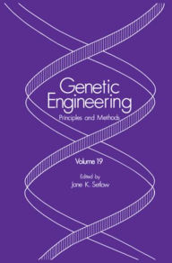 Title: Genetic Engineering: Principles and Methods, Author: Jane K. Setlow