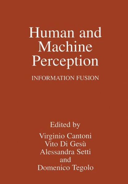 Human and Machine Perception: Information Fusion