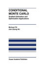 Conditional Monte Carlo: Gradient Estimation and Optimization Applications