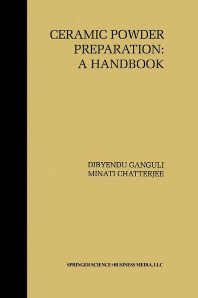 Ceramic Powder Preparation: A Handbook