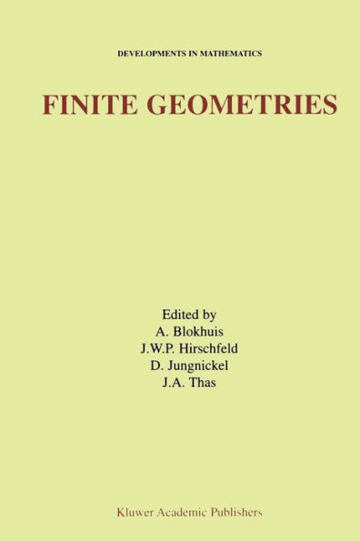 Finite Geometries: Proceedings of the Fourth Isle of Thorns Conference / Edition 1