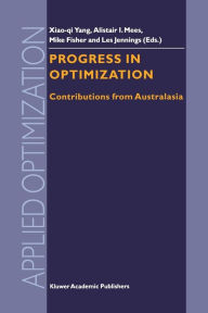 Title: Progress in Optimization: Contributions from Australasia, Author: Xiao-qi Yang