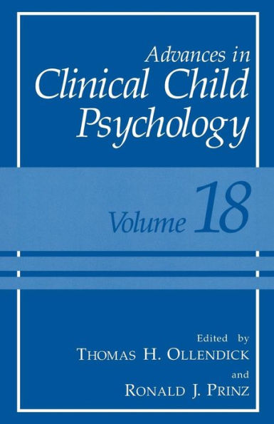 Advances in Clinical Child Psychology: Volume 18