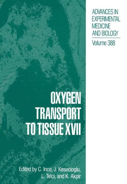 Oxygen Transport to Tissue XVII