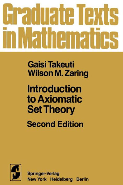 Introduction to Axiomatic Set Theory / Edition 2