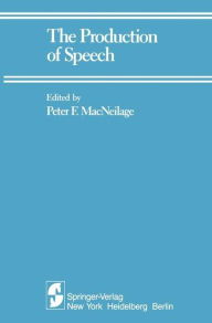 Title: The Production of Speech, Author: Peter F. MacNeilage