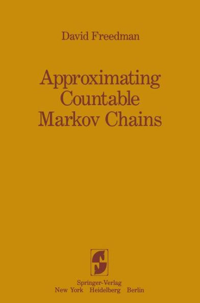 Approximating Countable Markov Chains / Edition 1