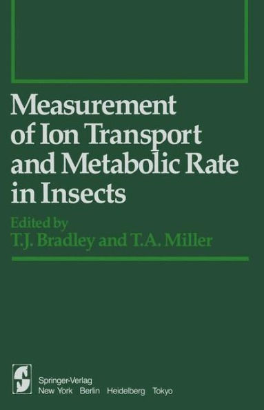 Measurement of Ion Transport and Metabolic Rate in Insects / Edition 1