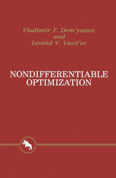 Nondifferentiable Optimization / Edition 1