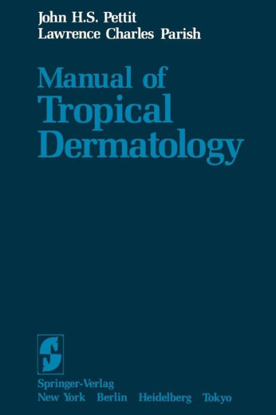 Manual of Tropical Dermatology / Edition 1