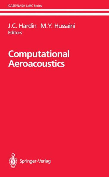 Computational Aeroacoustics / Edition 1