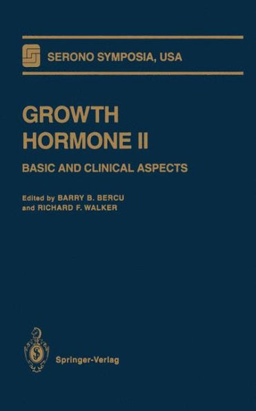 Growth Hormone II: Basic and Clinical Aspects / Edition 1