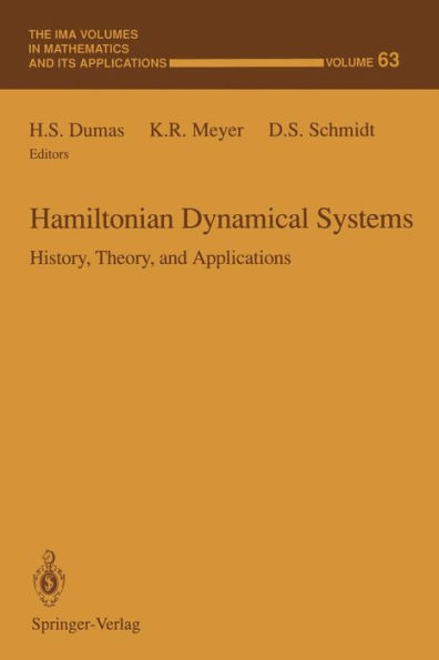 Hamiltonian Dynamical Systems: History, Theory, and Applications / Edition 1