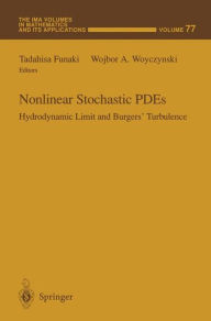 Title: Nonlinear Stochastic PDEs: Hydrodynamic Limit and Burgers' Turbulence, Author: Tadahisa Funaki