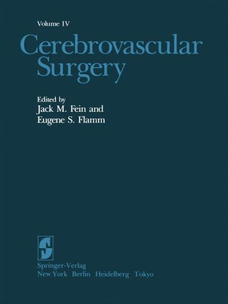 Cerebrovascular Surgery: Volume IV / Edition 1