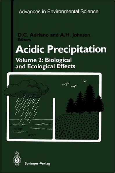 Acidic Precipitation: Biological and Ecological Effects