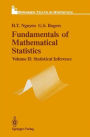 Fundamentals of Mathematical Statistics: Statistical Inference / Edition 1