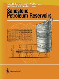 Title: Sandstone Petroleum Reservoirs, Author: John H. Barwis