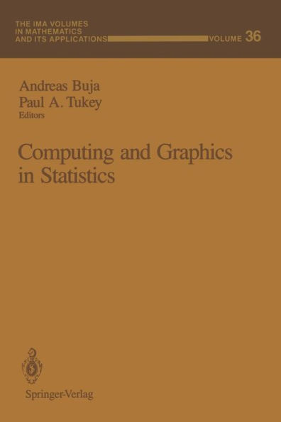 Computing and Graphics in Statistics / Edition 1