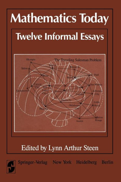 Mathematics Today Twelve Informal Essays