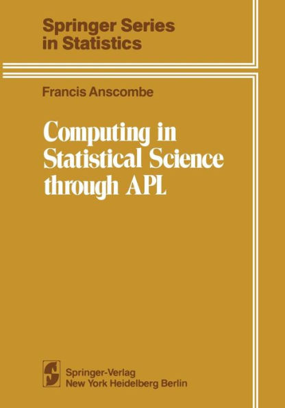 Computing in Statistical Science through APL