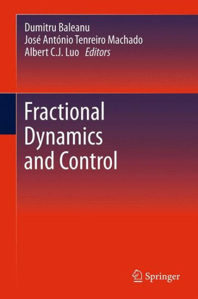 Fractional Dynamics and Control / Edition 1