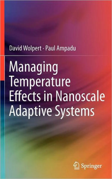 Managing Temperature Effects in Nanoscale Adaptive Systems / Edition 1