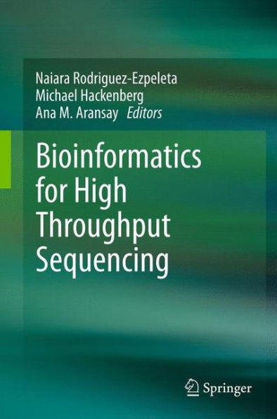 Bioinformatics for High Throughput Sequencing / Edition 1