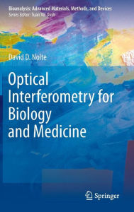 Title: Optical Interferometry for Biology and Medicine, Author: David D. Nolte