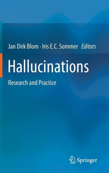 Hallucinations: Research and Practice / Edition 1