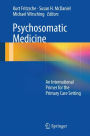 Psychosomatic Medicine: An International Primer for the Primary Care Setting