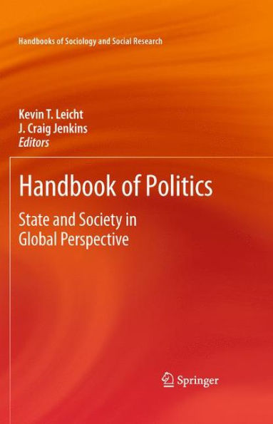 Handbook of Politics: State and Society in Global Perspective / Edition 1