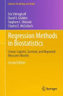 Regression Methods in Biostatistics: Linear, Logistic, Survival, and Repeated Measures Models / Edition 2