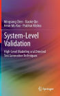 System-Level Validation: High-Level Modeling and Directed Test Generation Techniques
