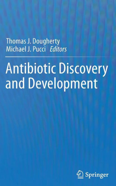 Antibiotic Discovery and Development / Edition 1