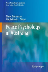 Title: Peace Psychology in Australia, Author: Diane Bretherton