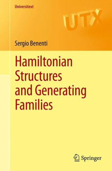 Hamiltonian Structures and Generating Families / Edition 1