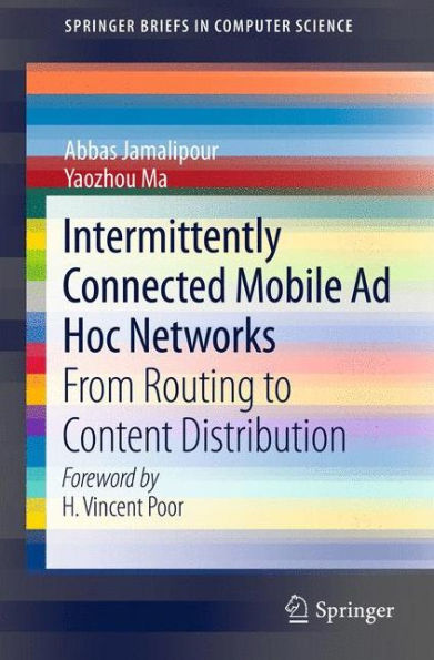 Intermittently Connected Mobile Ad Hoc Networks: from Routing to Content Distribution