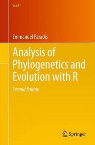 Title: Analysis of Phylogenetics and Evolution with R / Edition 2, Author: Emmanuel Paradis