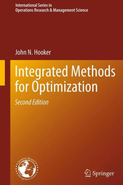 Integrated Methods for Optimization / Edition 2