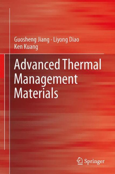 Advanced Thermal Management Materials / Edition 1