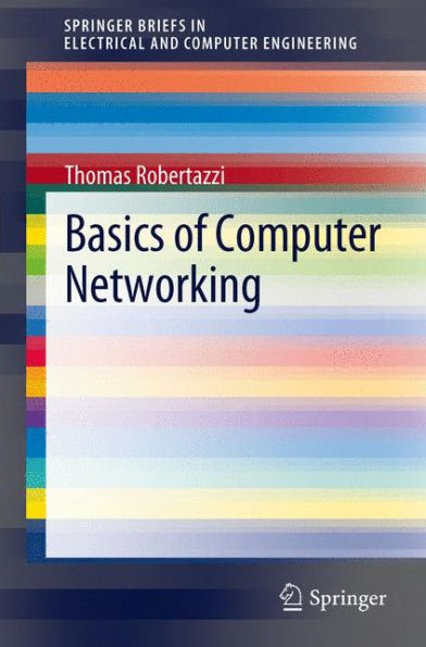 Basics of Computer Networking / Edition 1